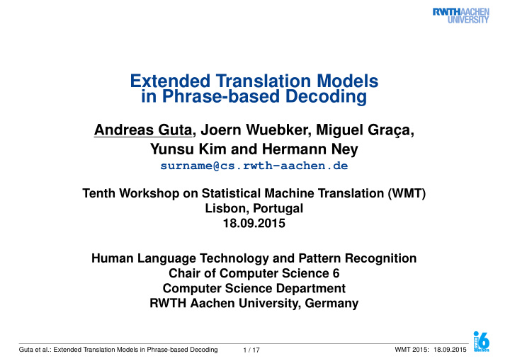 extended translation models in phrase based decoding