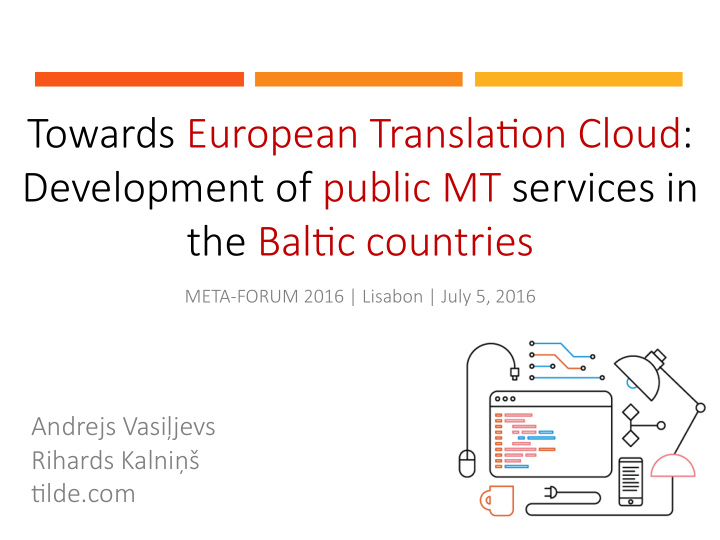 towards european transla on cloud development of public