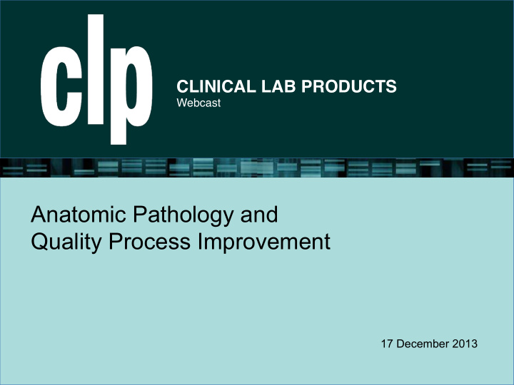 anatomic pathology and quality process improvement