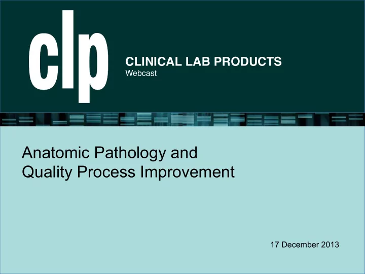 anatomic pathology and quality process improvement