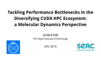 Tackling Performance Bottlenecks in the  Diversifying CUDA HPC Ecosystem:  a Molecular Dynamics