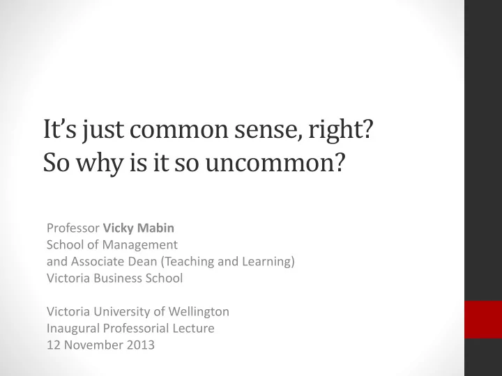 it s just common sense right