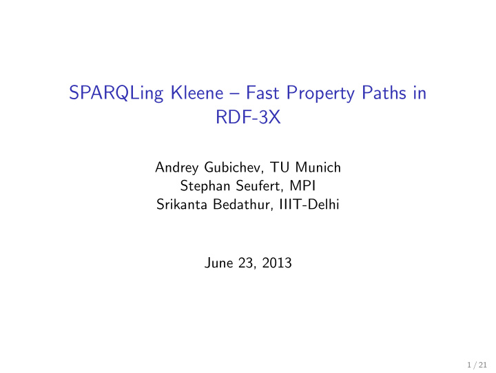 sparqling kleene fast property paths in rdf 3x
