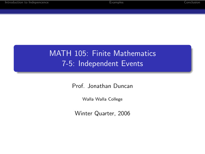 math 105 finite mathematics 7 5 independent events