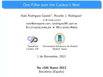 One FlAw over the Cuckoos Nest on  , Ricardo J. Rodr guez   I  naki Rodr