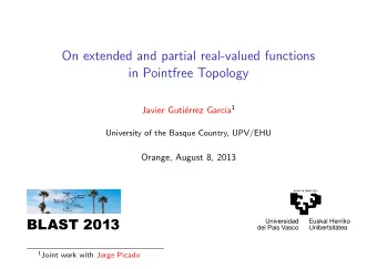 BL AST 2013 1 Joint work with Jorge Picado The ring of continuous real functions on a frame: C( L )
