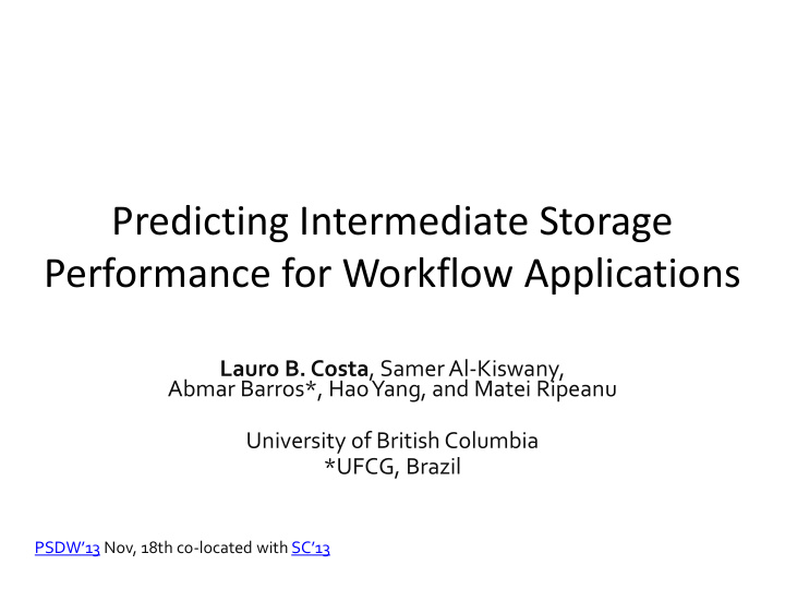 predicting intermediate storage performance for workflow