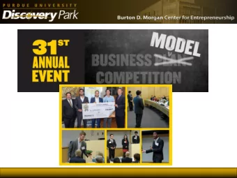 Be sure you have signed-in  Team registration is open  http://www.purdue.edu/dp/bdmce/