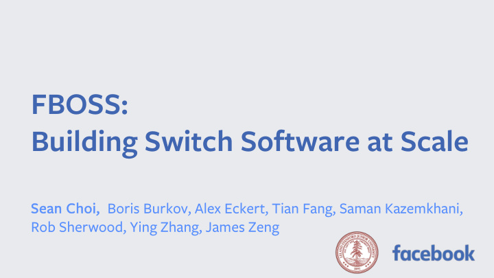 fboss building switch software at scale