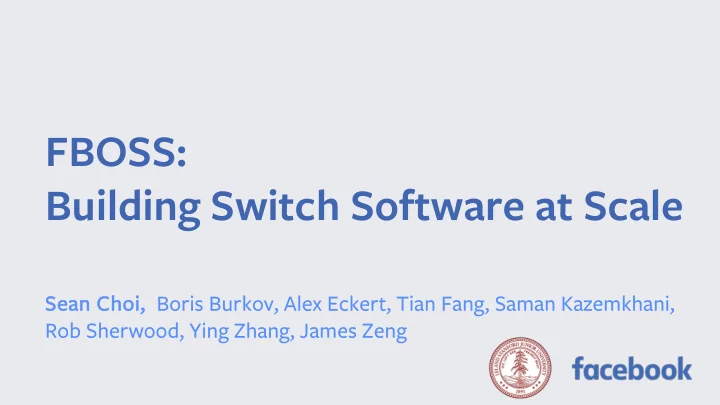 fboss building switch software at scale