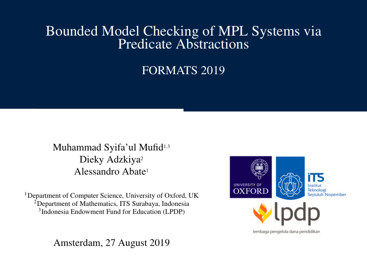 bounded model checking of mpl systems via predicate
