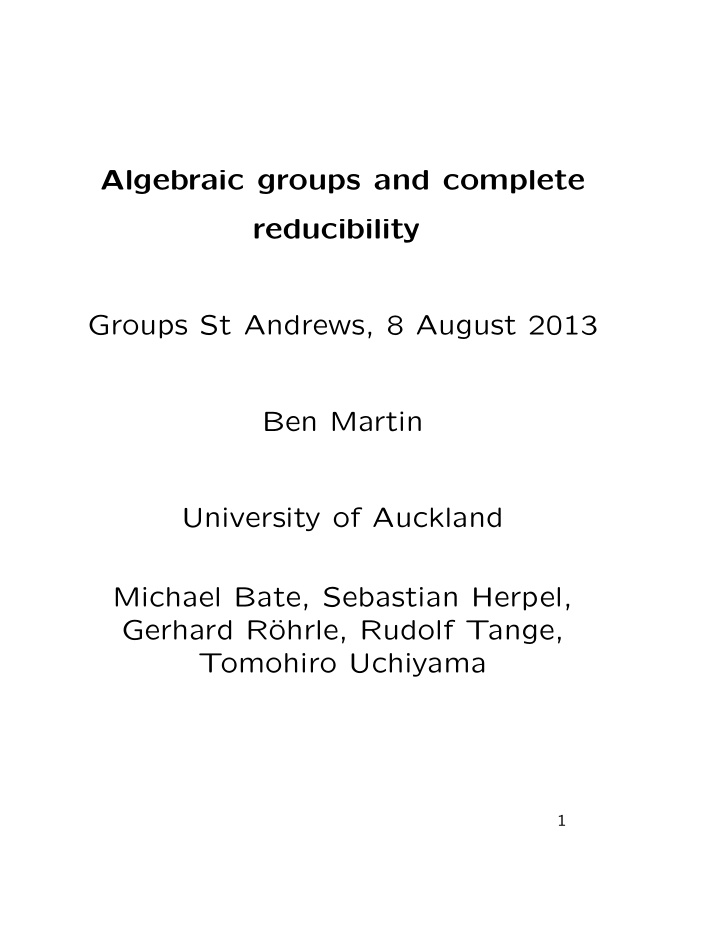 algebraic groups and complete reducibility groups st