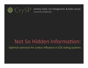 SeGng  Weconsidervo0ngsystemswithendtoend  (E2E)verifiability.