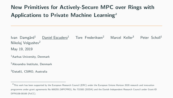 new primitives for actively secure mpc over rings with