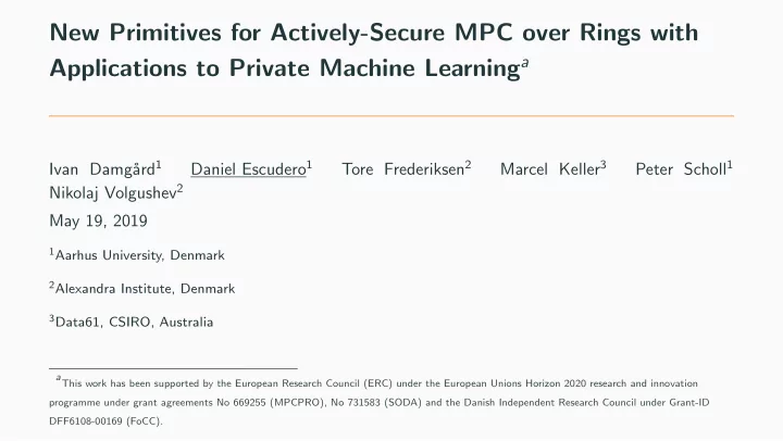 new primitives for actively secure mpc over rings with