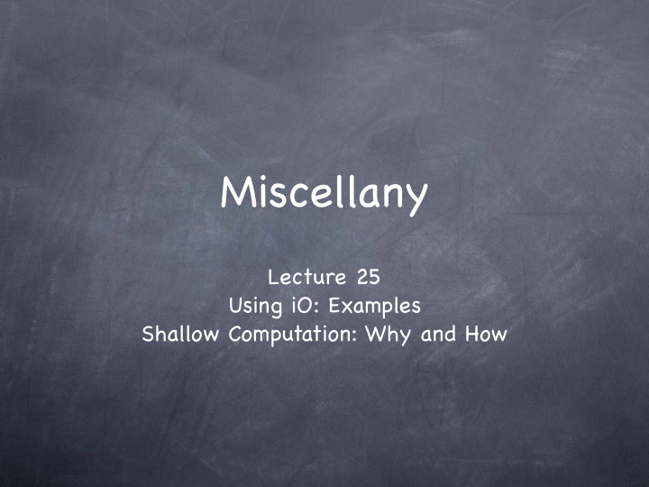 miscellany