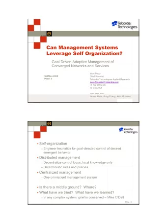 Can Management Systems  Leverage Self Organization?  Goal Driven Adaptive Management of  Converged