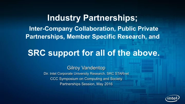 src support for all of the above