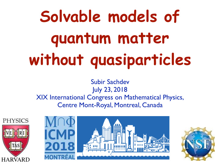 solvable models of quantum matter without quasiparticles