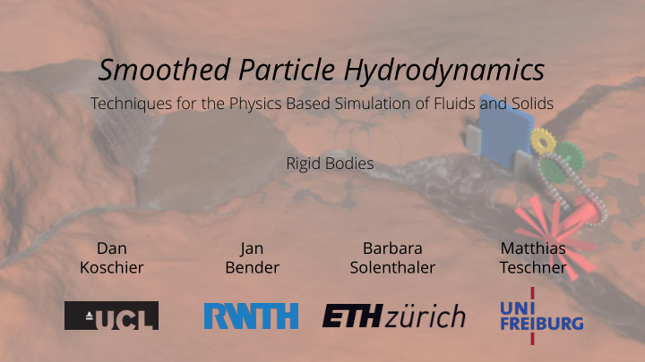 smoothed particle hydrodynamics