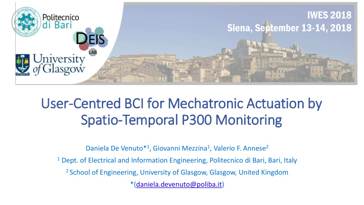 user centred bci i for mechatronic actuation by spatio