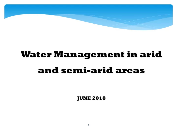 water management in arid and semi arid areas