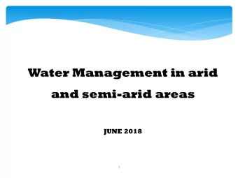 Water Management in arid  and semi-arid areas  JUNE 2018  1  About Shiraz.Fars province.Iran