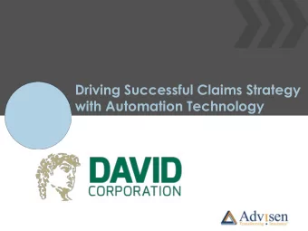 with Automation Technology  Driving Successful Claims Strategy  with Automation Technology  Visit
