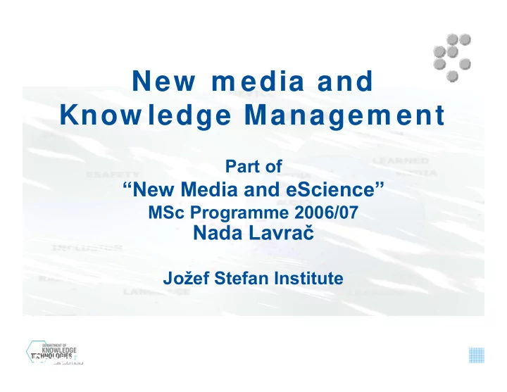new m edia and know ledge managem ent