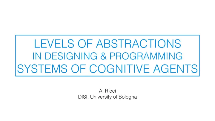 levels of abstractions