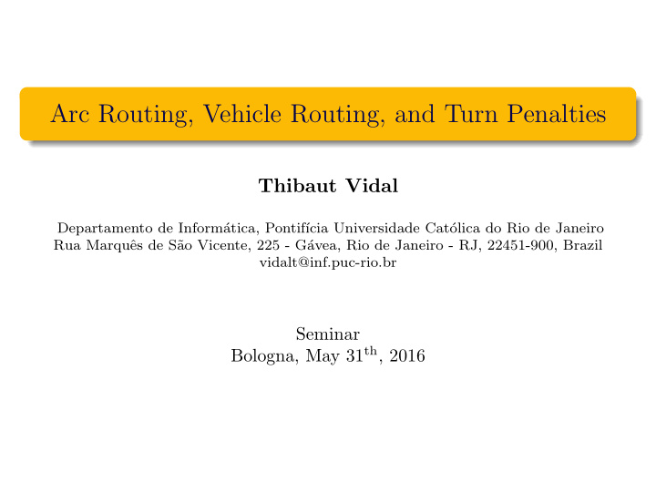 arc routing vehicle routing and turn penalties