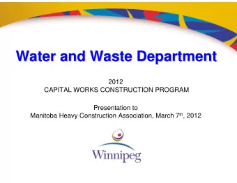 Water and Waste Department  Water and Waste Department  2012  CAPITAL WORKS CONSTRUCTION PROGRAM