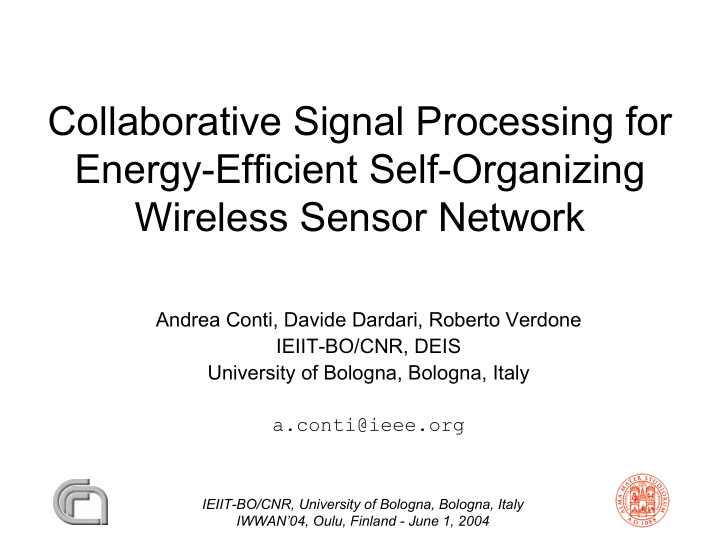 collaborative signal processing for energy efficient self