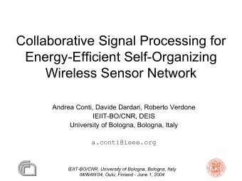 Collaborative Signal Processing for  Energy-Efficient Self-Organizing  Wireless Sensor Network