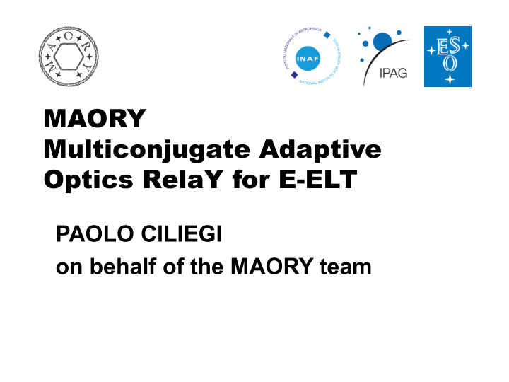 maory multiconjugate adaptive optics relay for e elt