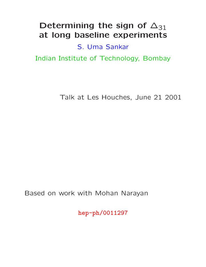 at long baseline experiments