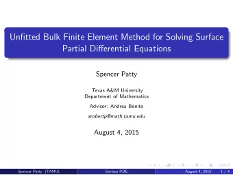 Unfitted Bulk Finite Element Method for Solving Surface  Partial Differential Equations  Spencer