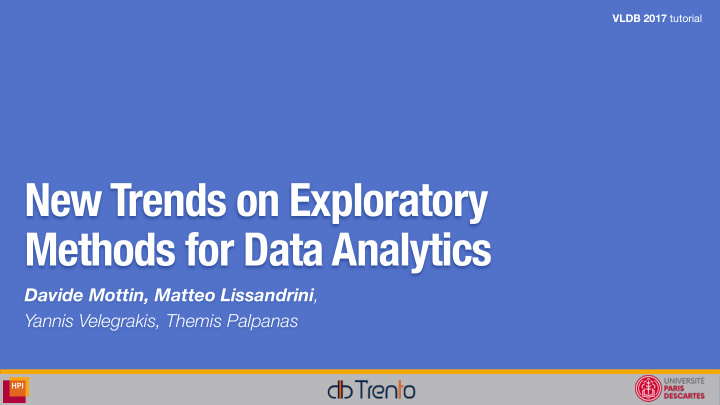new trends on exploratory methods for data analytics