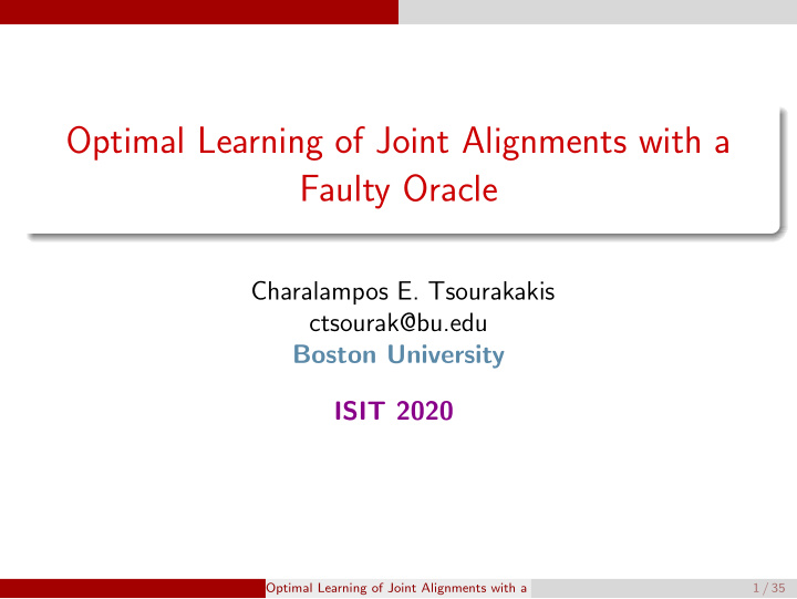 optimal learning of joint alignments with a faulty oracle