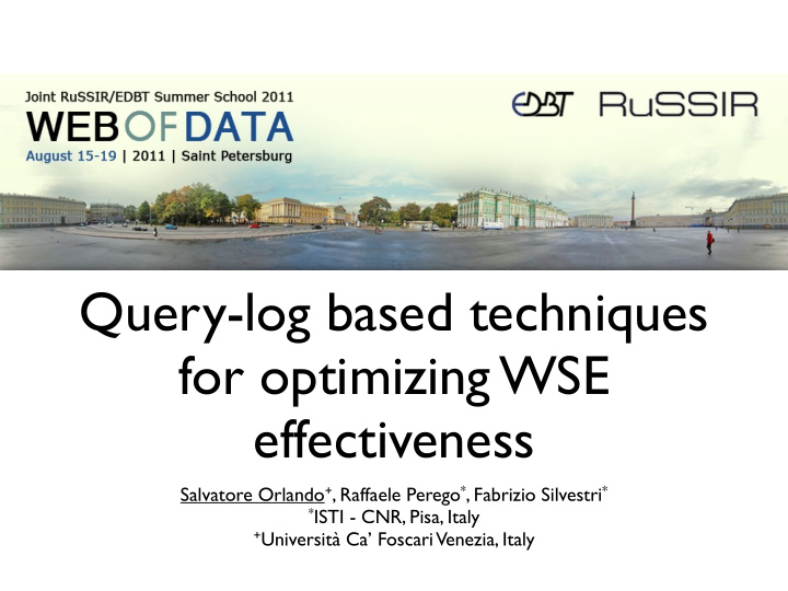 query log based techniques for optimizing wse