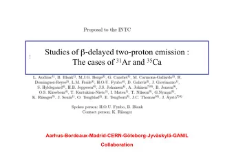 Studies of  -delayed two-proton emission : The cases of 31 Ar and 35 Ca