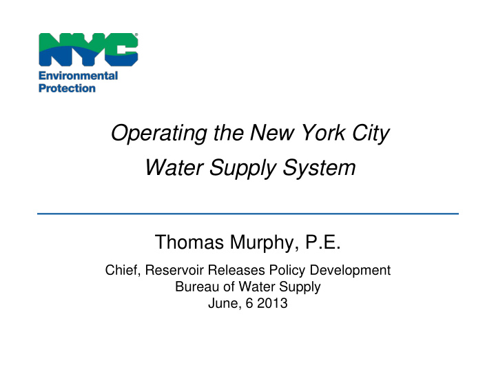 operating the new york city water supply system