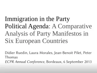 Immigration in the Party  Political Agenda: A Comparative  Analysis of Party Manifestos in  Six