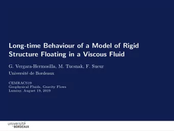 Long-time Behaviour of a Model of Rigid  Structure Floating in a Viscous Fluid  G.