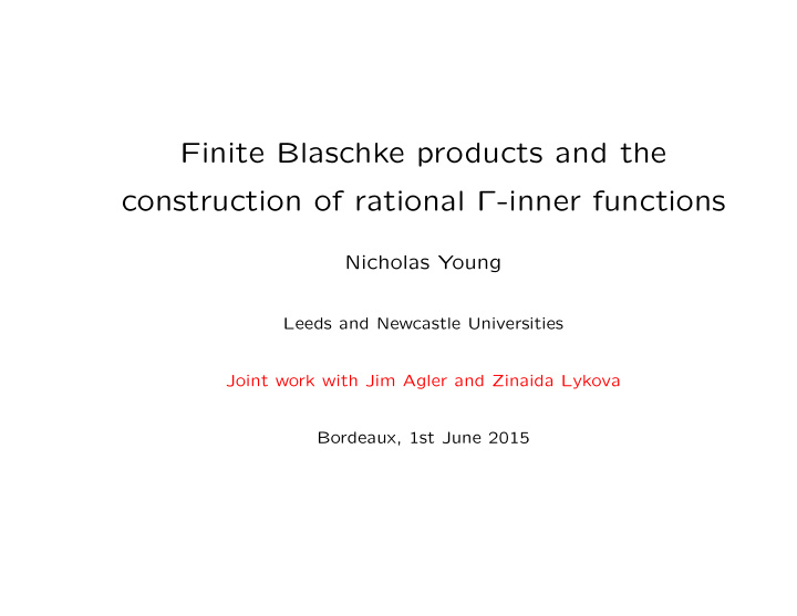 finite blaschke products and the construction of rational