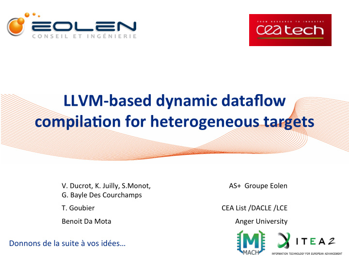 llvm based dynamic dataflow compila6on for heterogeneous