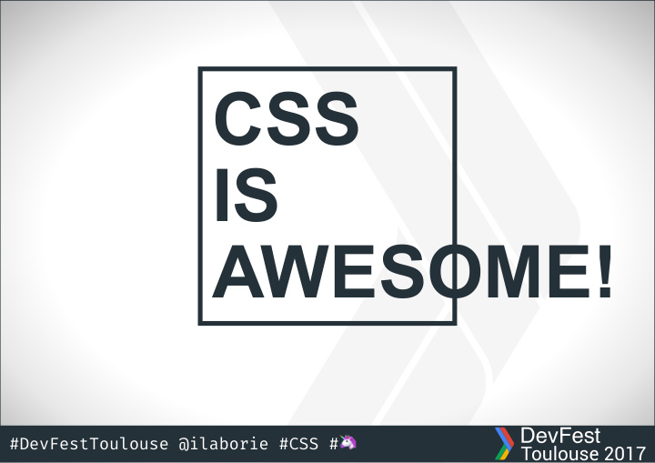 c s s is awesome