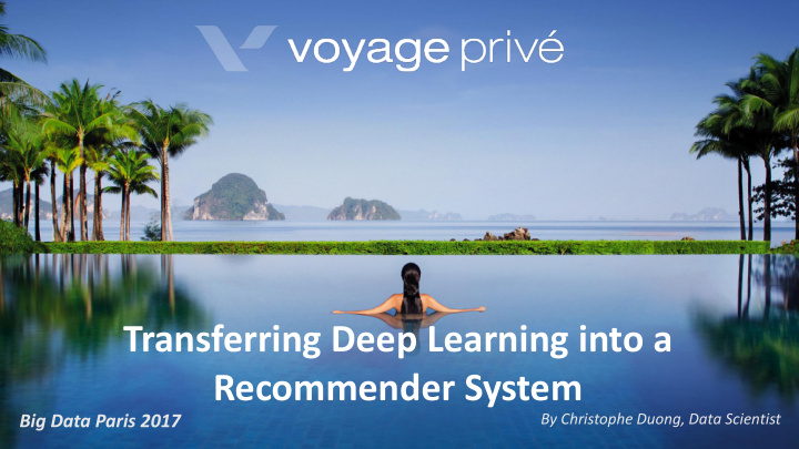 transferring deep learning into a recommender system