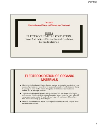 ELECTR  ELECTROO  OOXID  XIDATION O  TION OF O  ORGANIC  NIC  MATERIALS  MA  TERIALS