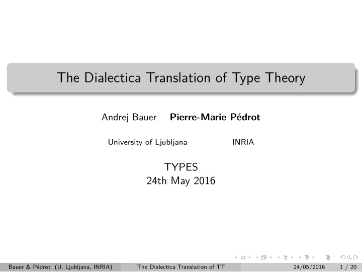 the dialectica translation of type theory
